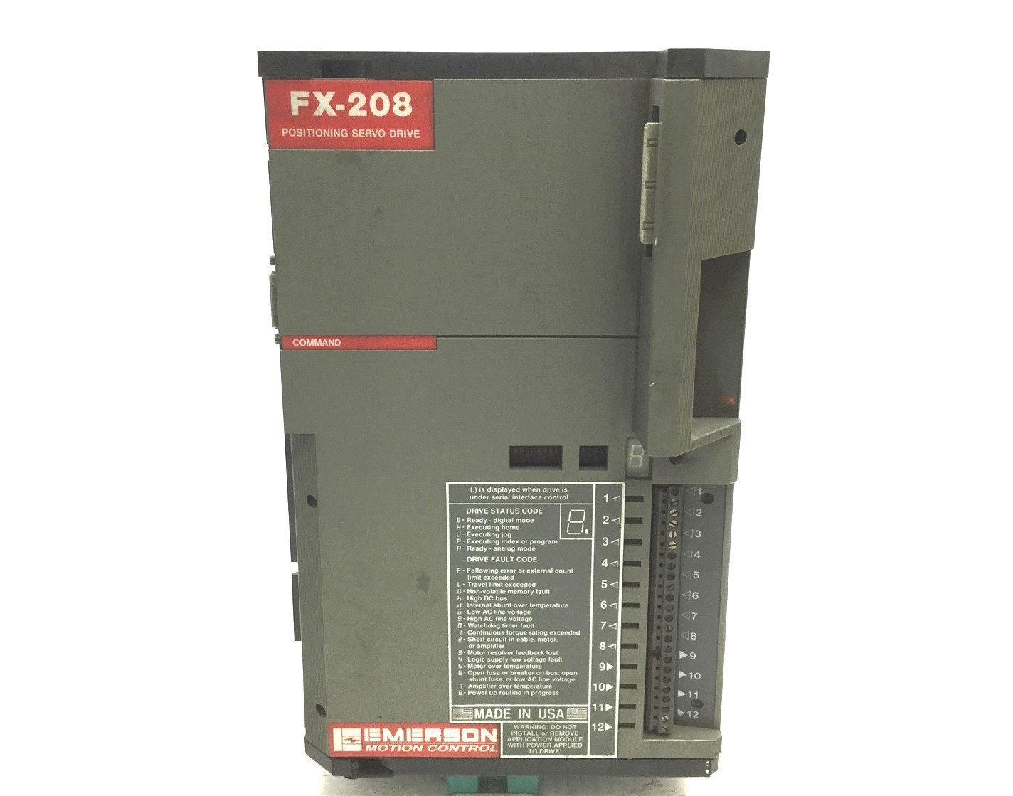 Used Emerson FX-208 Positioning Servo Drive, Input: 240VAC 60Hz, Output: 240V 16KHz