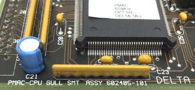 Used Delta Tau PMAC-CPU GULL SMT Assy 602405-101 Daughter Board, V1.15G, 60MHz