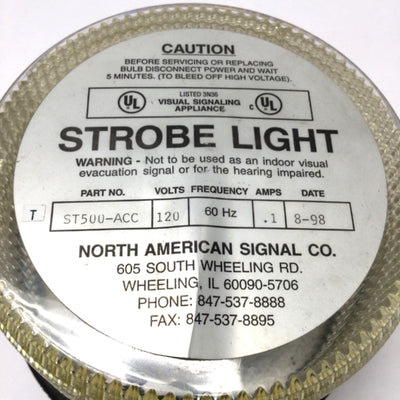 Used North American Signal ST500-ACC Strobe Light, 120VAC 60Hz 0.1A, 5.5" Diameter